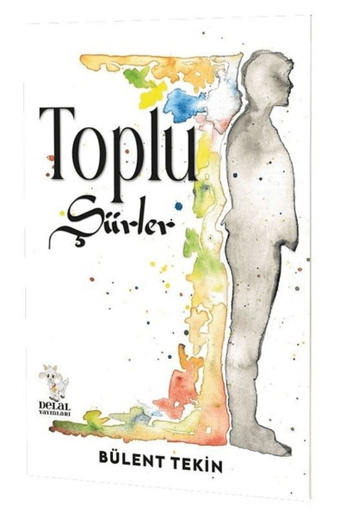 Delal Yayınları Toplu Şiirler