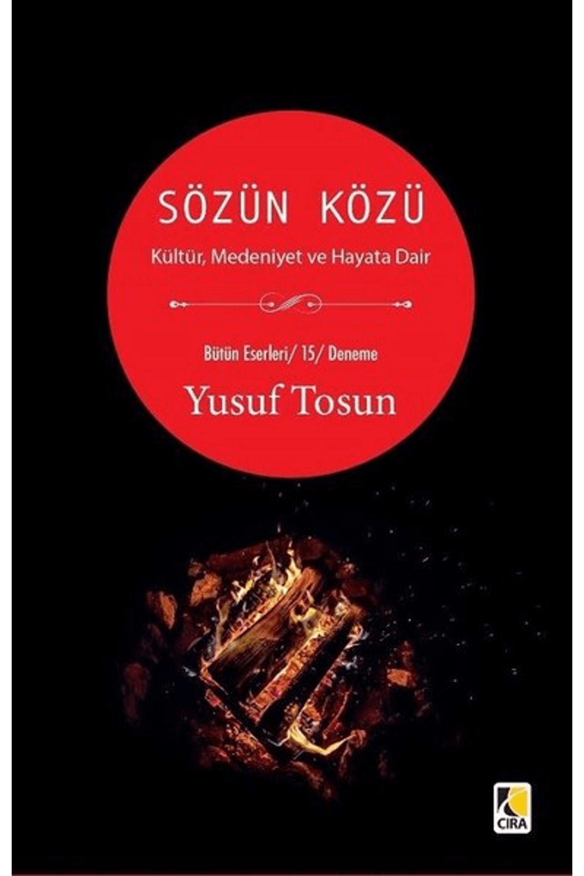 Çıra Yayınları Sözün Közü