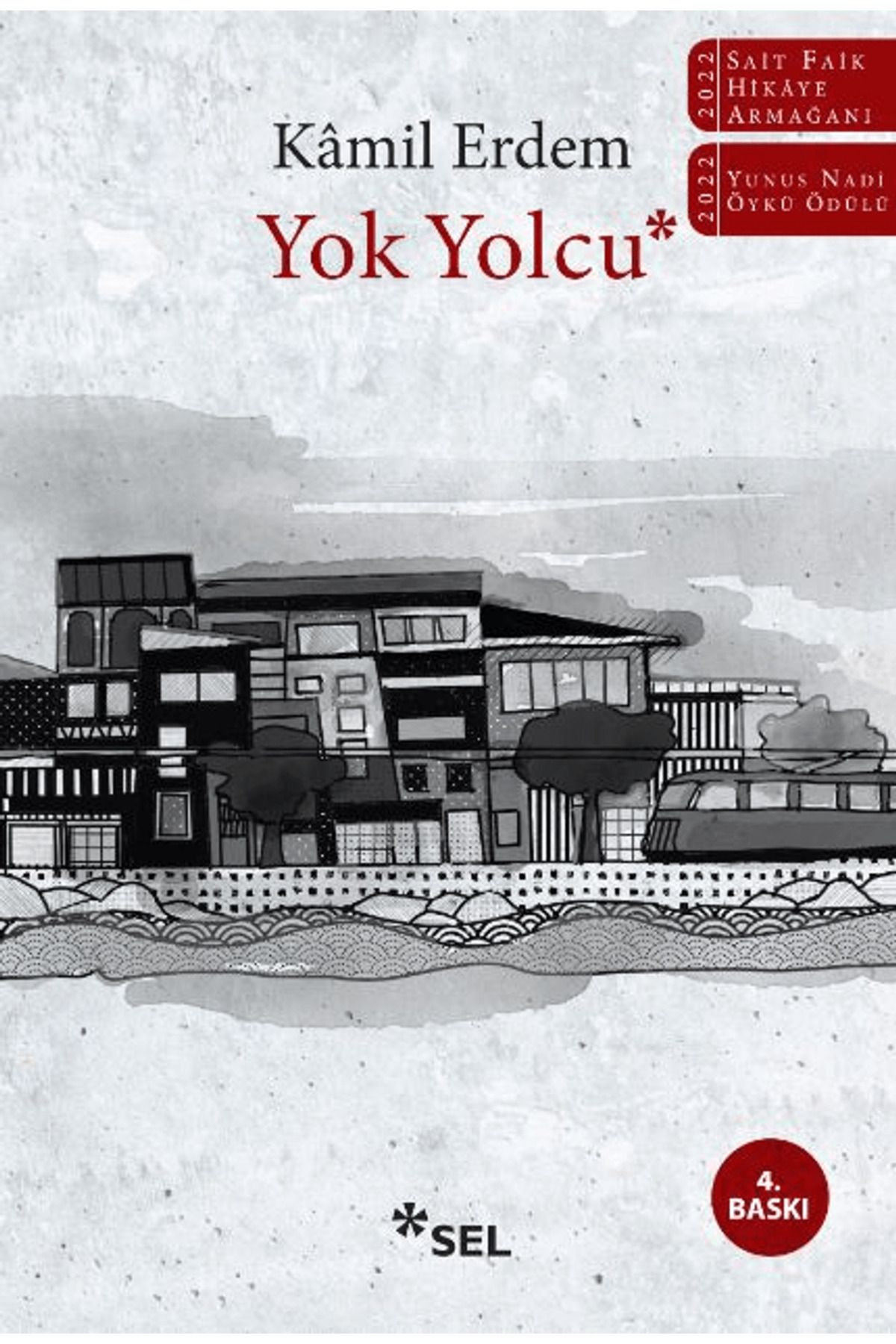 Sel Yayıncılık Yok Yolcu