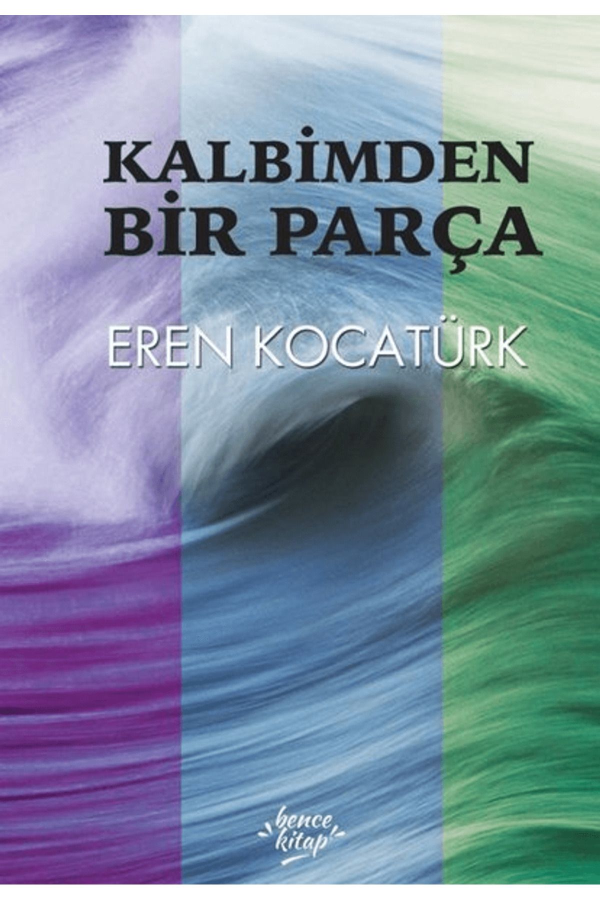 Bencekitap Kalbimden Bir Parça