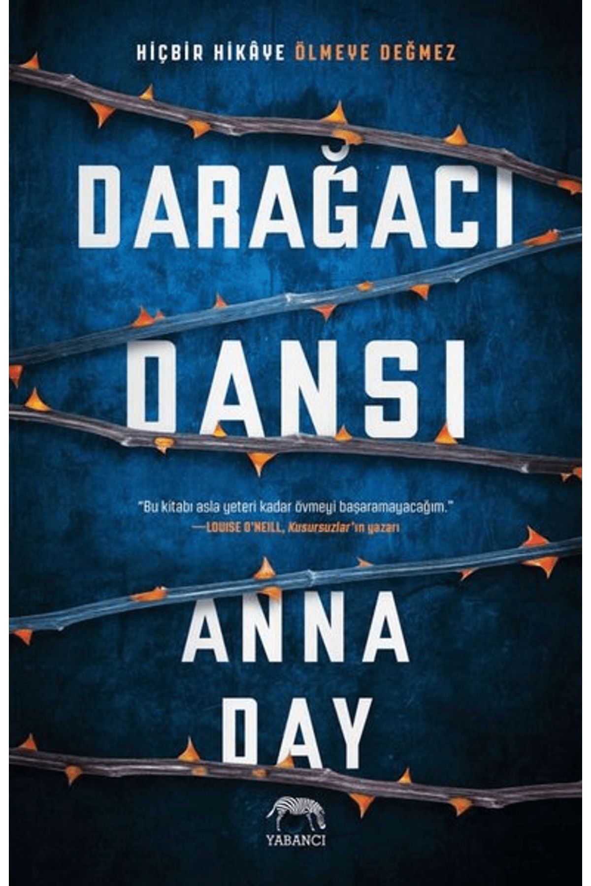 Yabancı Yayınları Darağacı Dansı