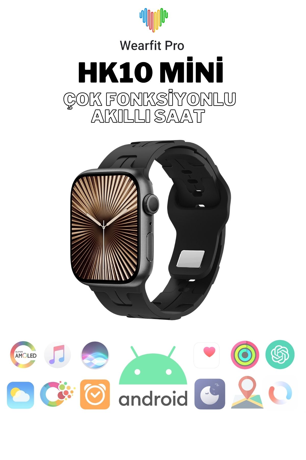 Wearfitpro HK10 Mini Amoled Ekran Yeni Nesil Yapay Zeka ve Tüm Özelliklere Sahip Akıllı Saat