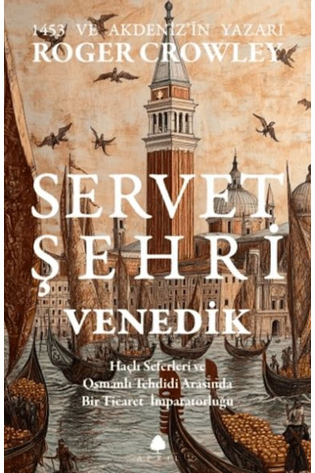 April Yayıncılık Servet Şehri Venedik