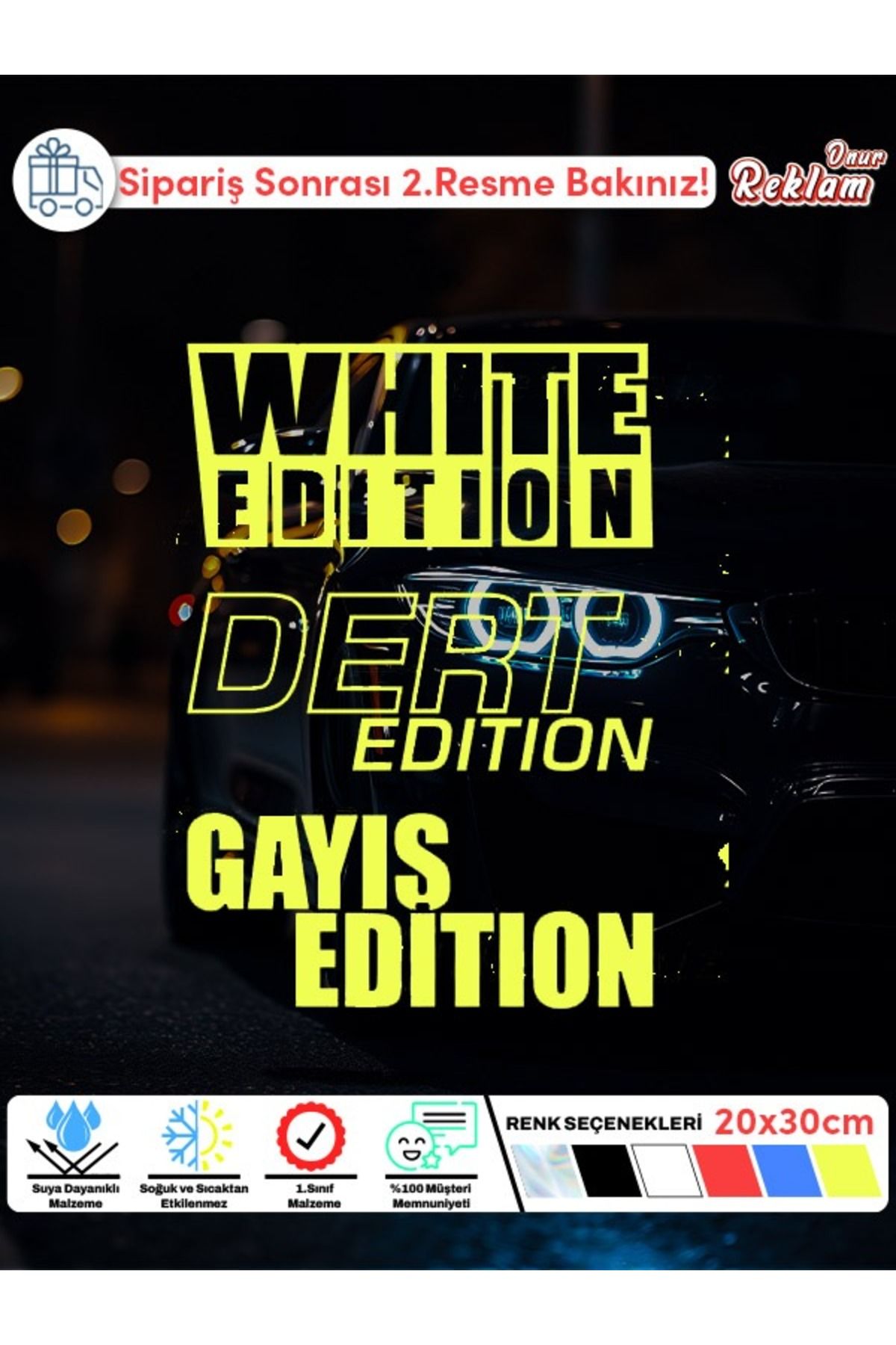 Onur Reklam Edition Serisi Araba Sticker Seti – White, Deri, Gayış Yazılı Holografik Çıkartma | 20x30 cm