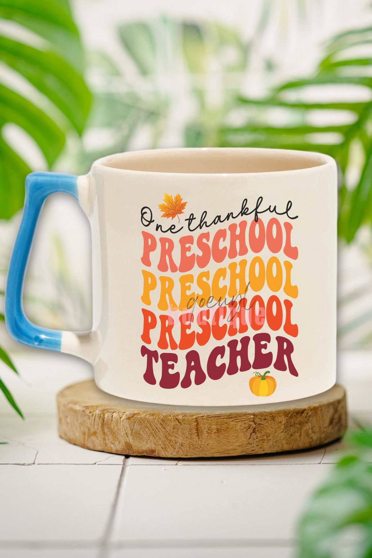 qoeuyl boutique One Thankful Preschool Teacher Baskılı Okul Öncesi Hediyelik Kulplu Kupa Bardak
