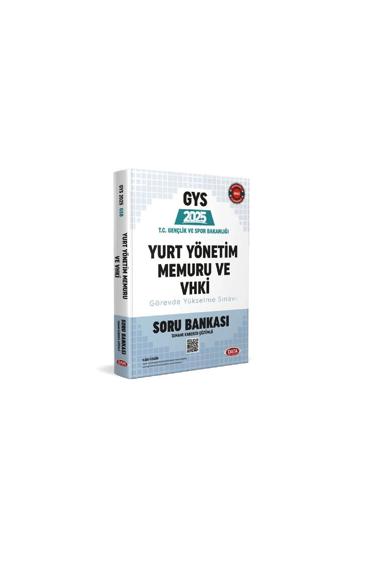 Data Yayınları T.C. Gençlik ve Spor Bakanlığı Yurt Yönetim Memuru ve VHKİ GYS Soru Bankası - Karekod Çözümlü 2025