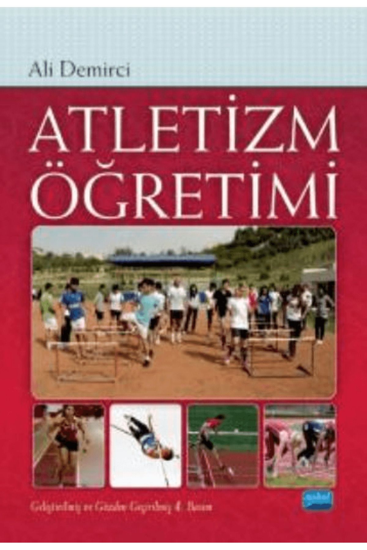 Nobel Akademik Yayıncılık Atletizm Öğretimi