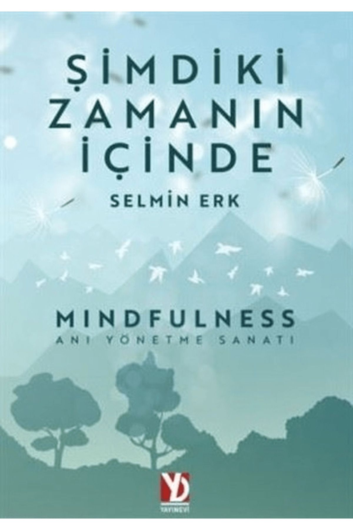 Yazardan Direkt Yayınevi Şimdiki Zamanın İçinde