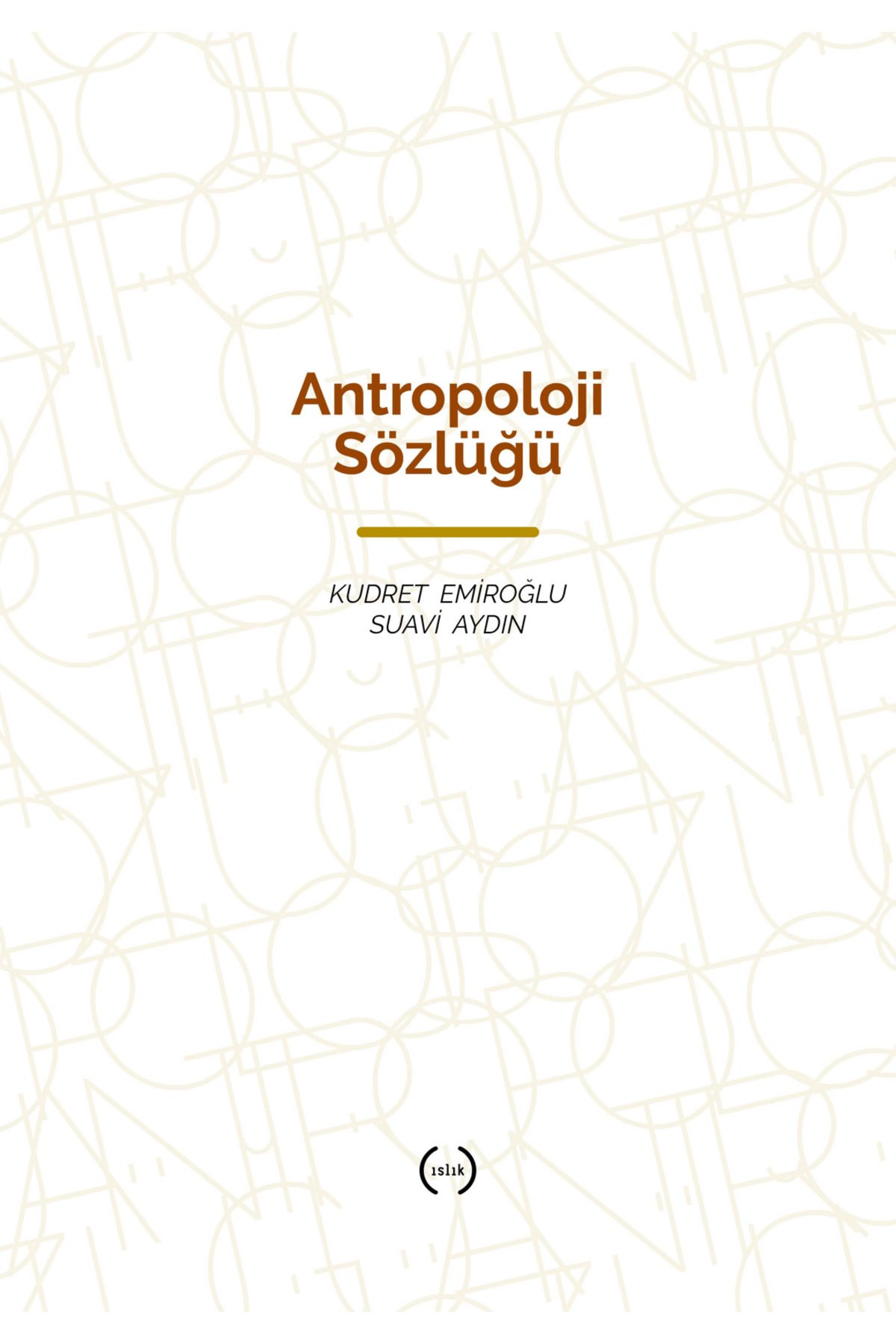 Islık Yayınları Antropoloji Sözlüğü