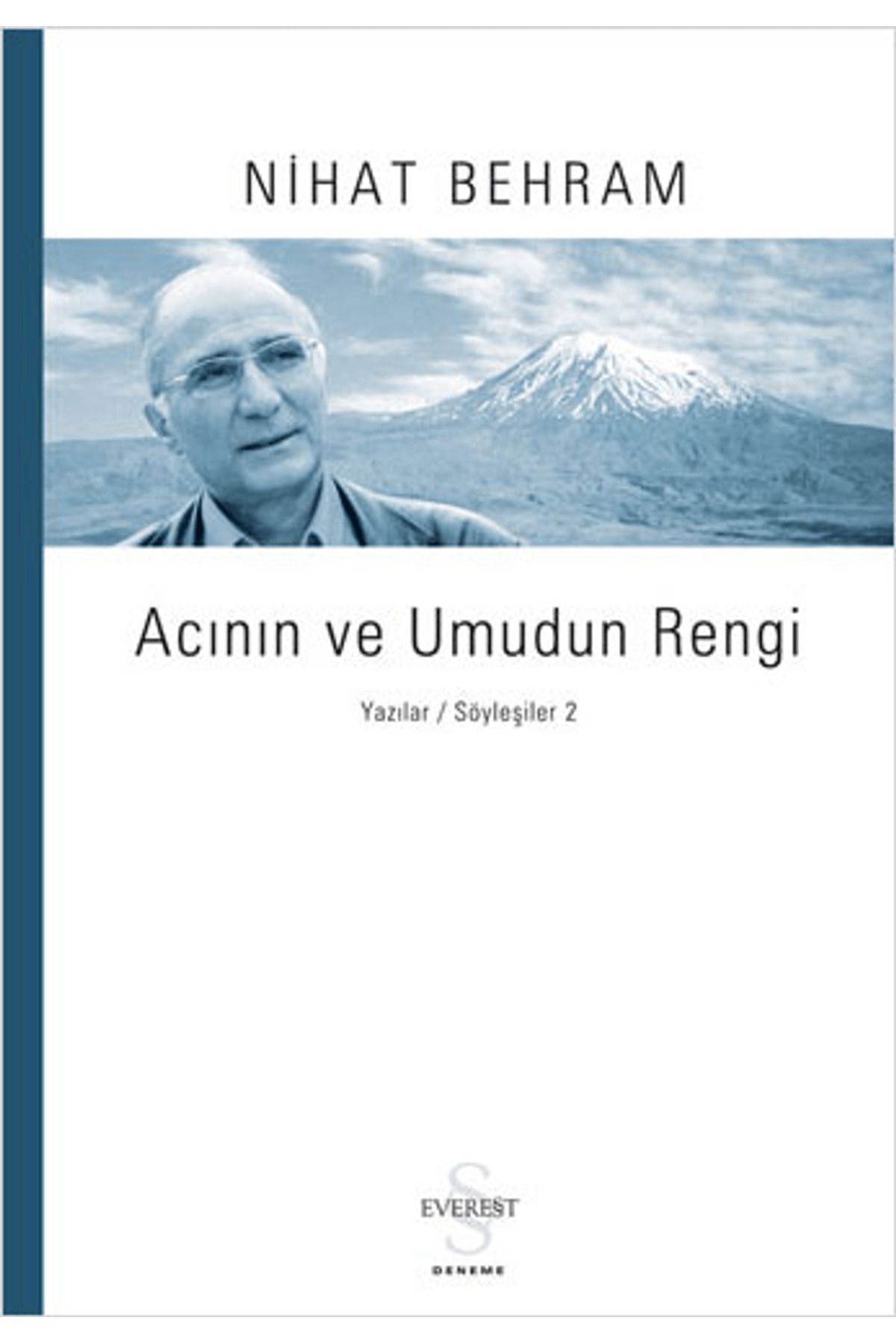 Everest Yayınları Acının ve Umudun Rengi