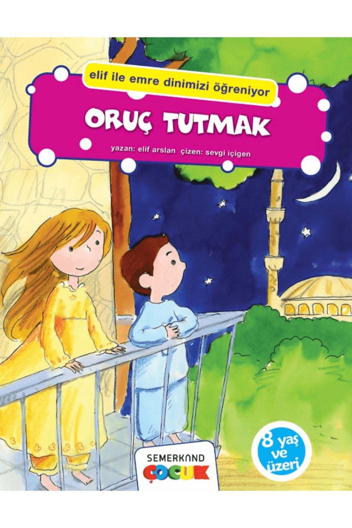 Semerkand Çocuk Yayınları Oruç Tutmak