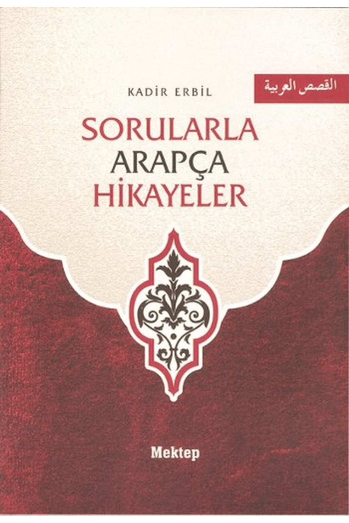 Mektep Yayınları Sorularla Arapça Hikayeler