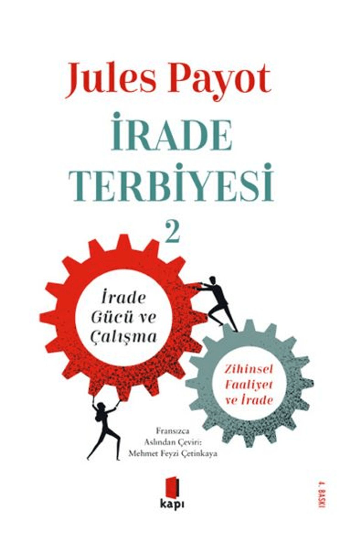 Kapı Yayınları İrade Terbiyesi 2