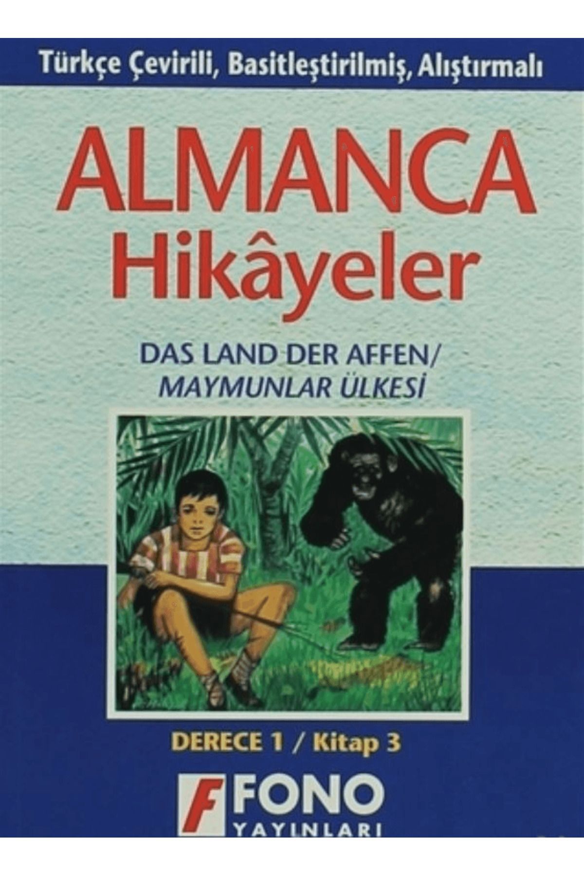 Fono Yayınları Maymunlar Ülkesi (derece 1-C)