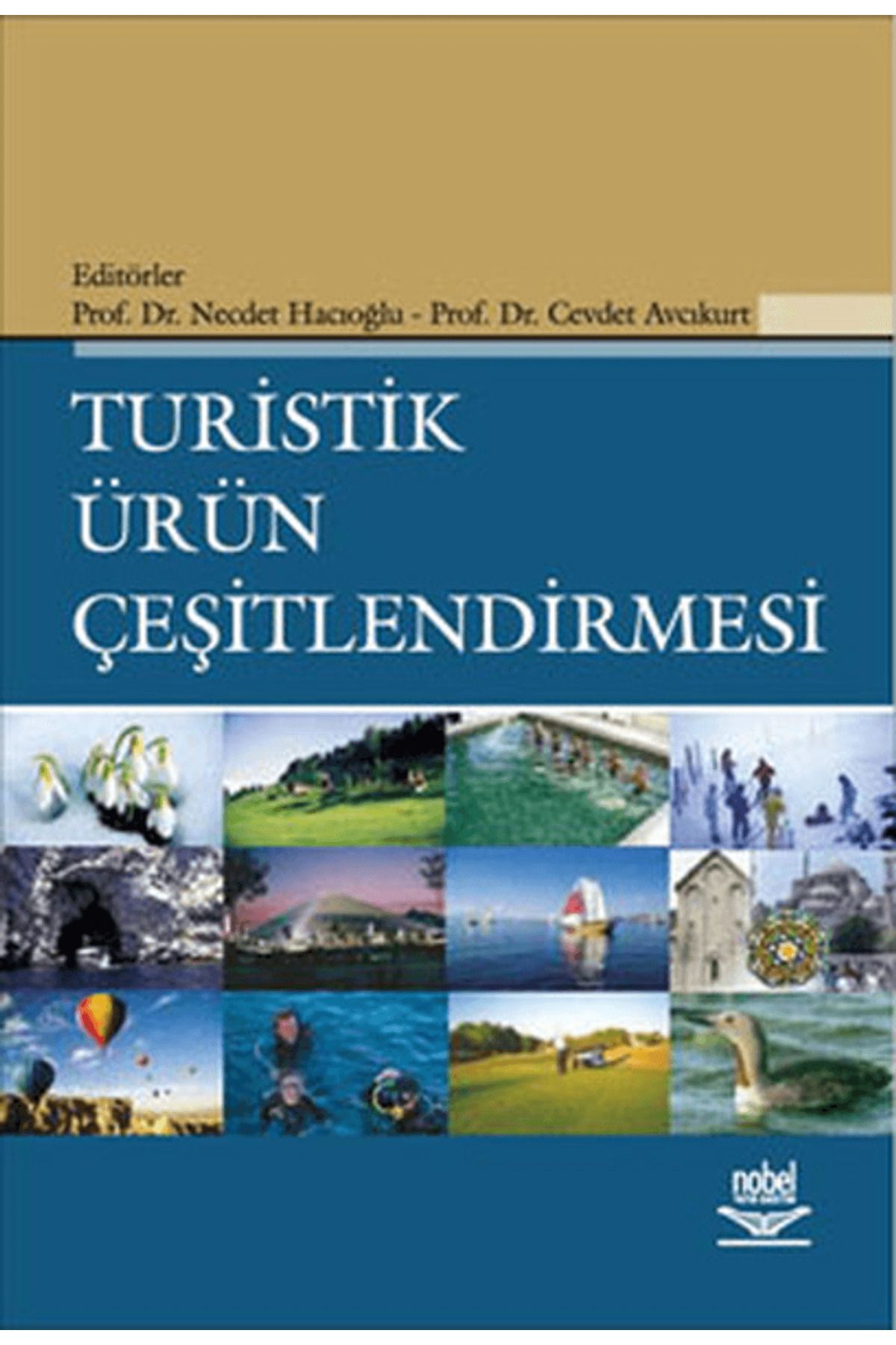 Nobel Akademik Yayıncılık Turistik Ürün Çeşitlendirmesi
