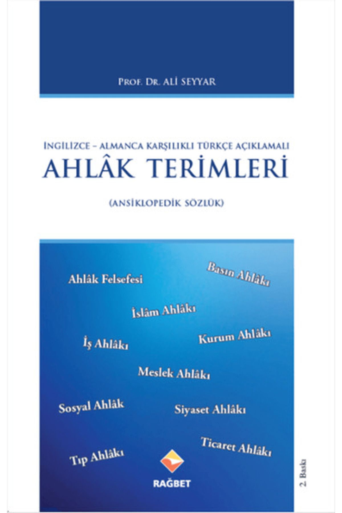 Rağbet Yayınları Ahlak Terimleri