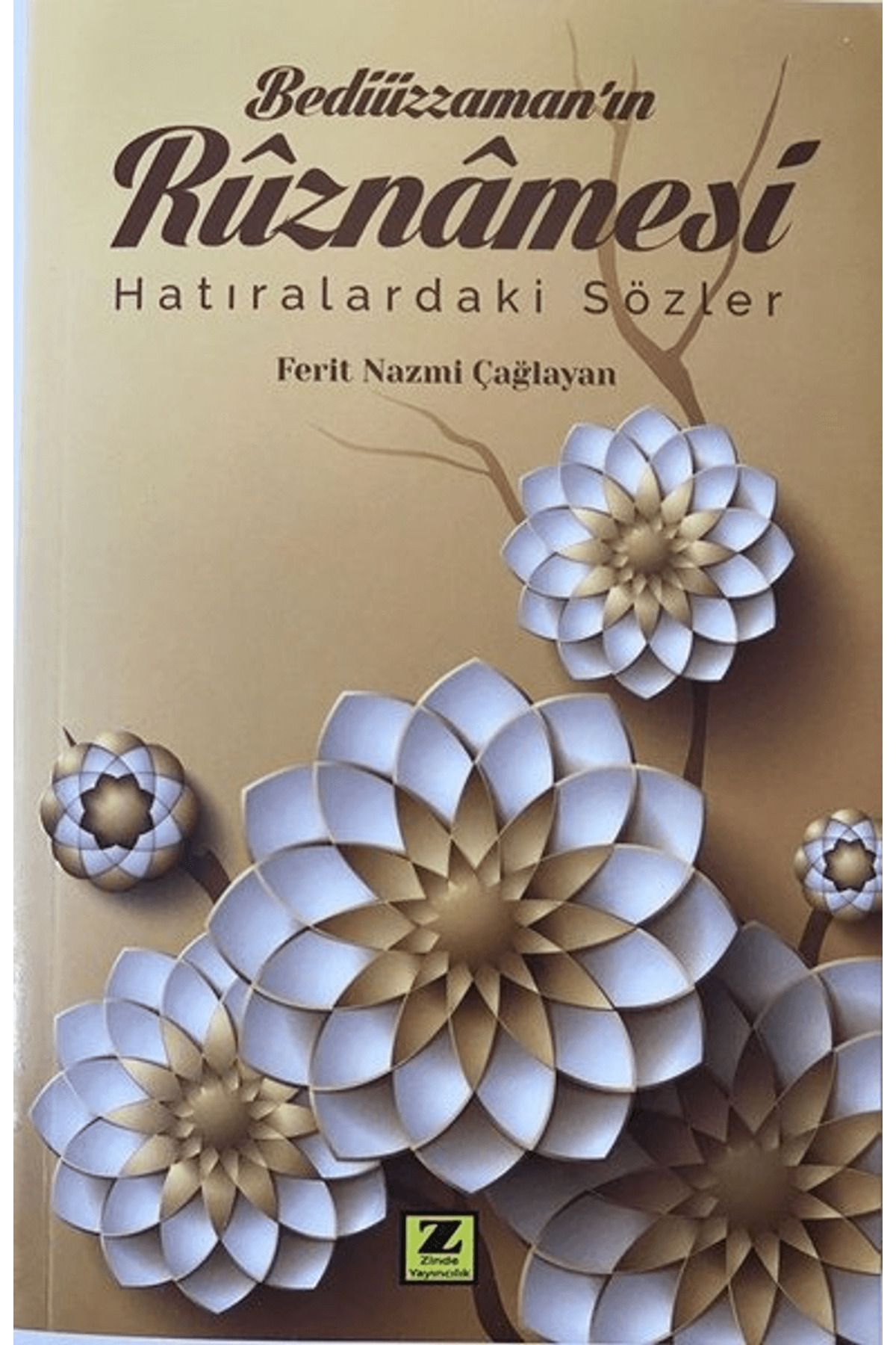 Zinde Yayıncılık Bediüzzaman'ın Rüznamesi
