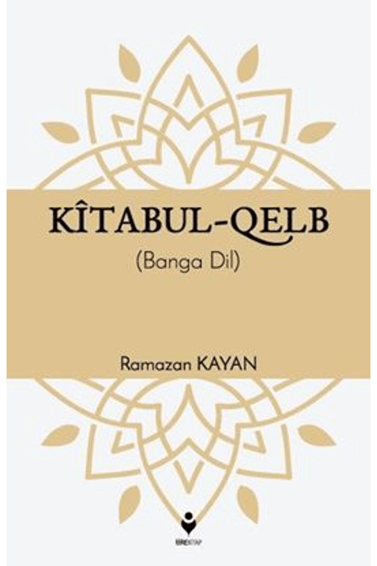 Tire Kitap Kitabul-Qelb