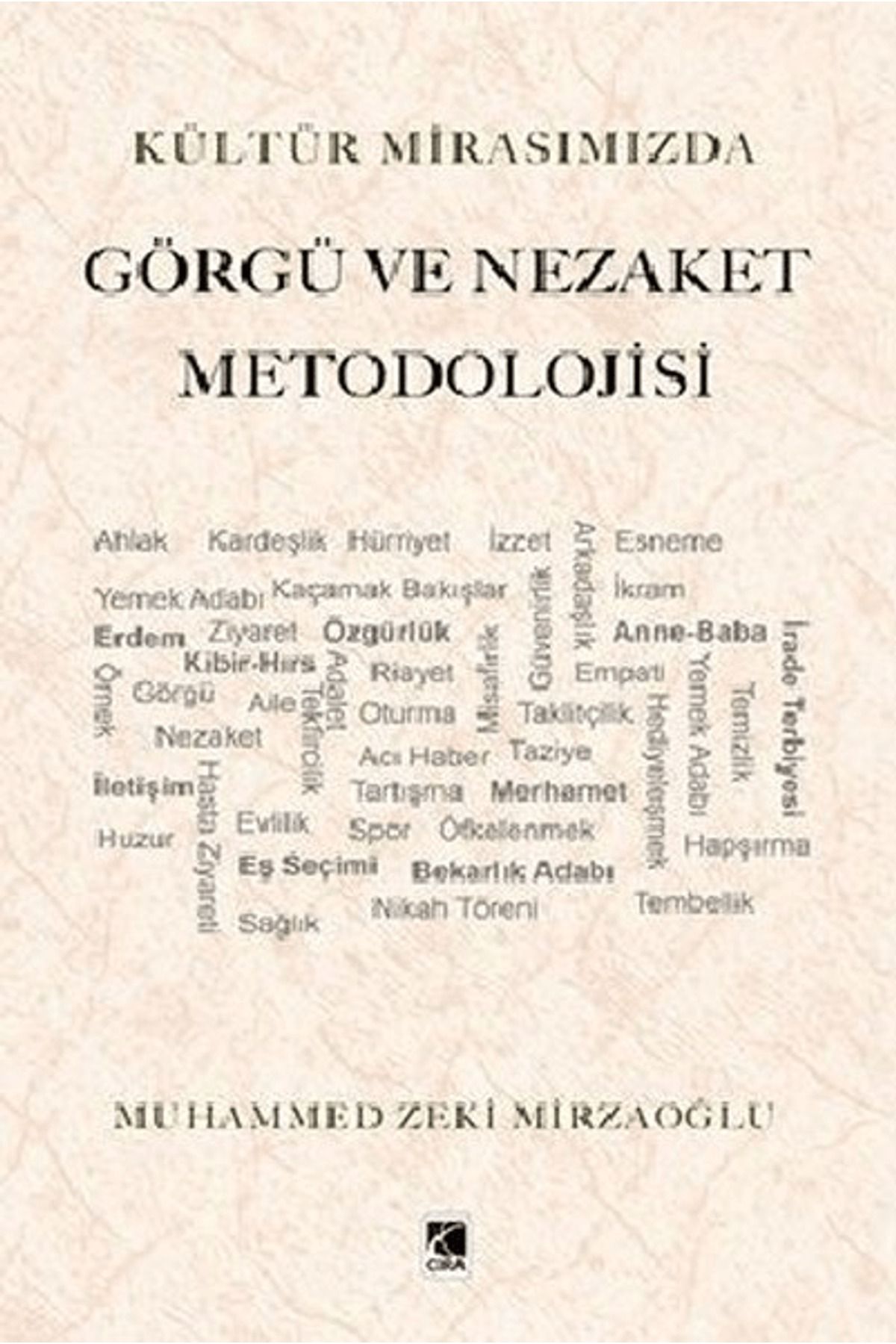Çıra Yayınları Kültür Mirasımızda Görgü ve Nezaket Metodolojisi