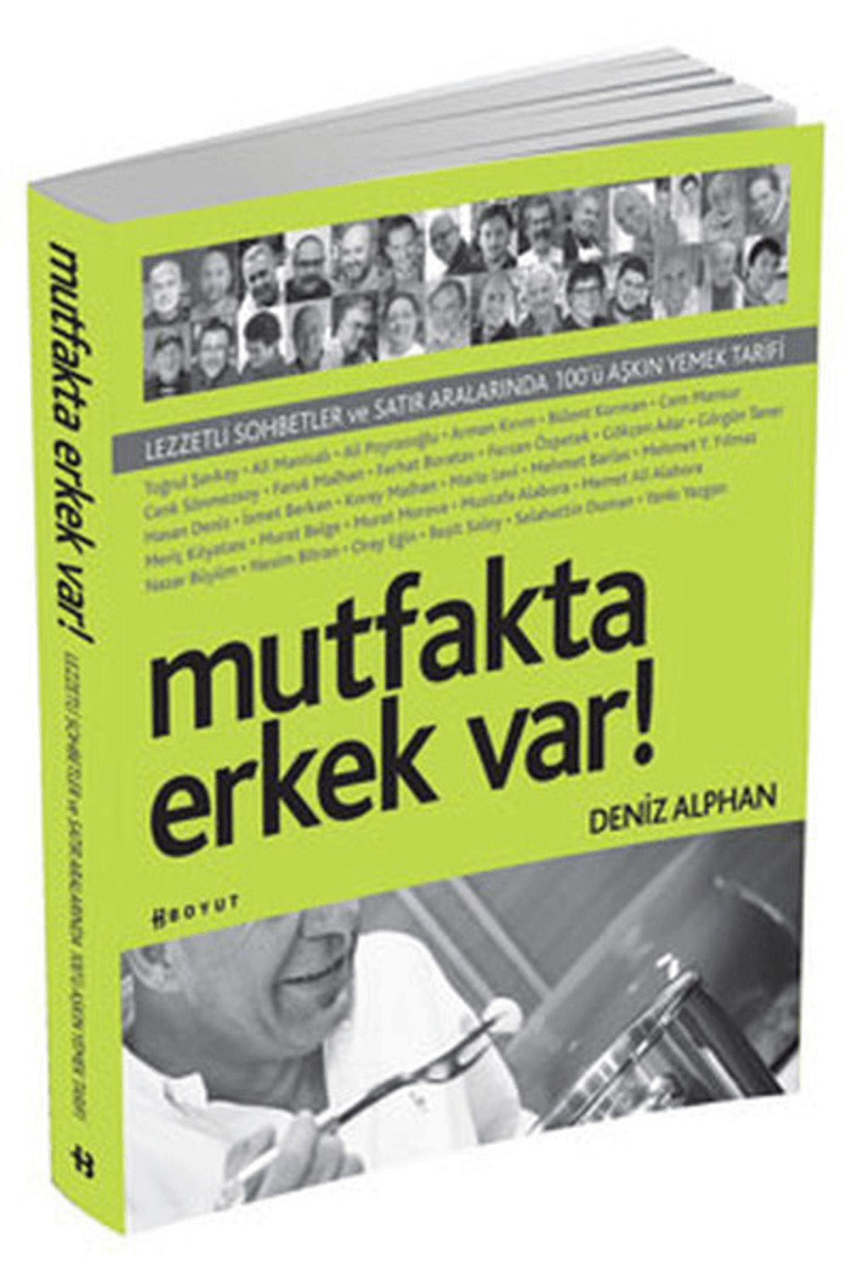 Boyut Yayın Grubu Mutfakta Erkek Var!