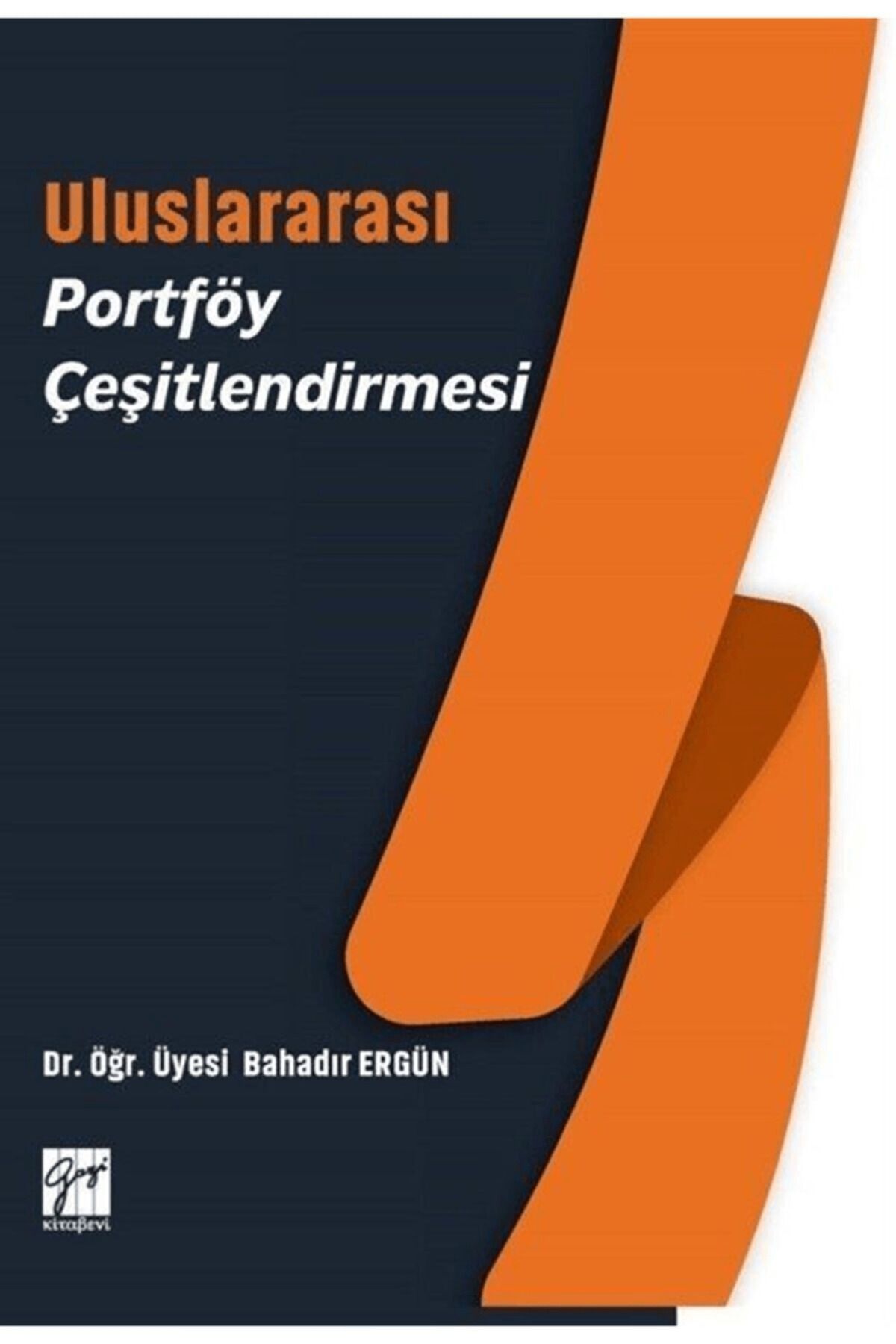 Gazi Kitabevi Uluslararası Portföy Çeşitlendirmesi