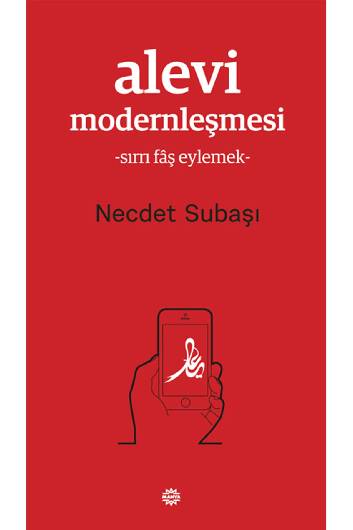 Mahya Yayınları Alevi Modernleşmesi