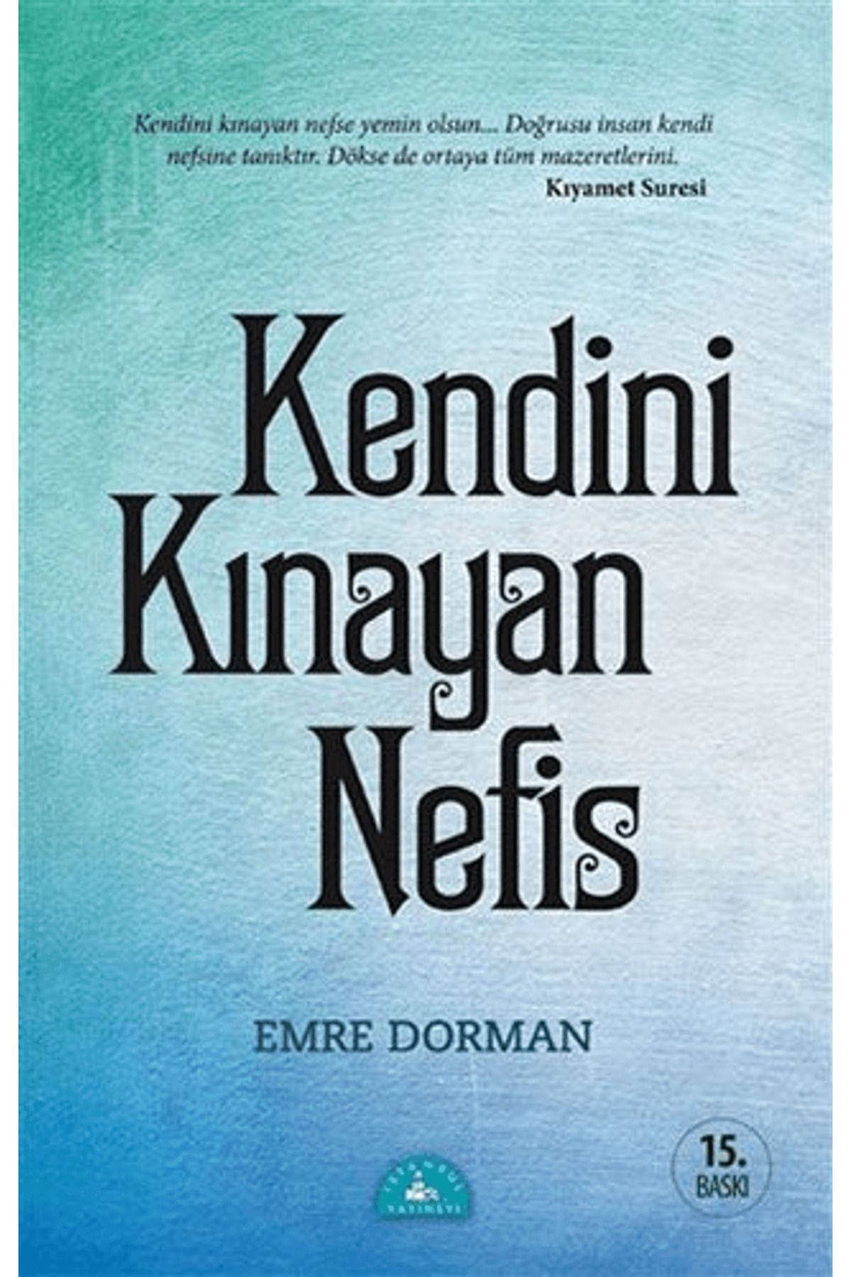 İstanbul Yayınevi Kendini Kınayan Nefis