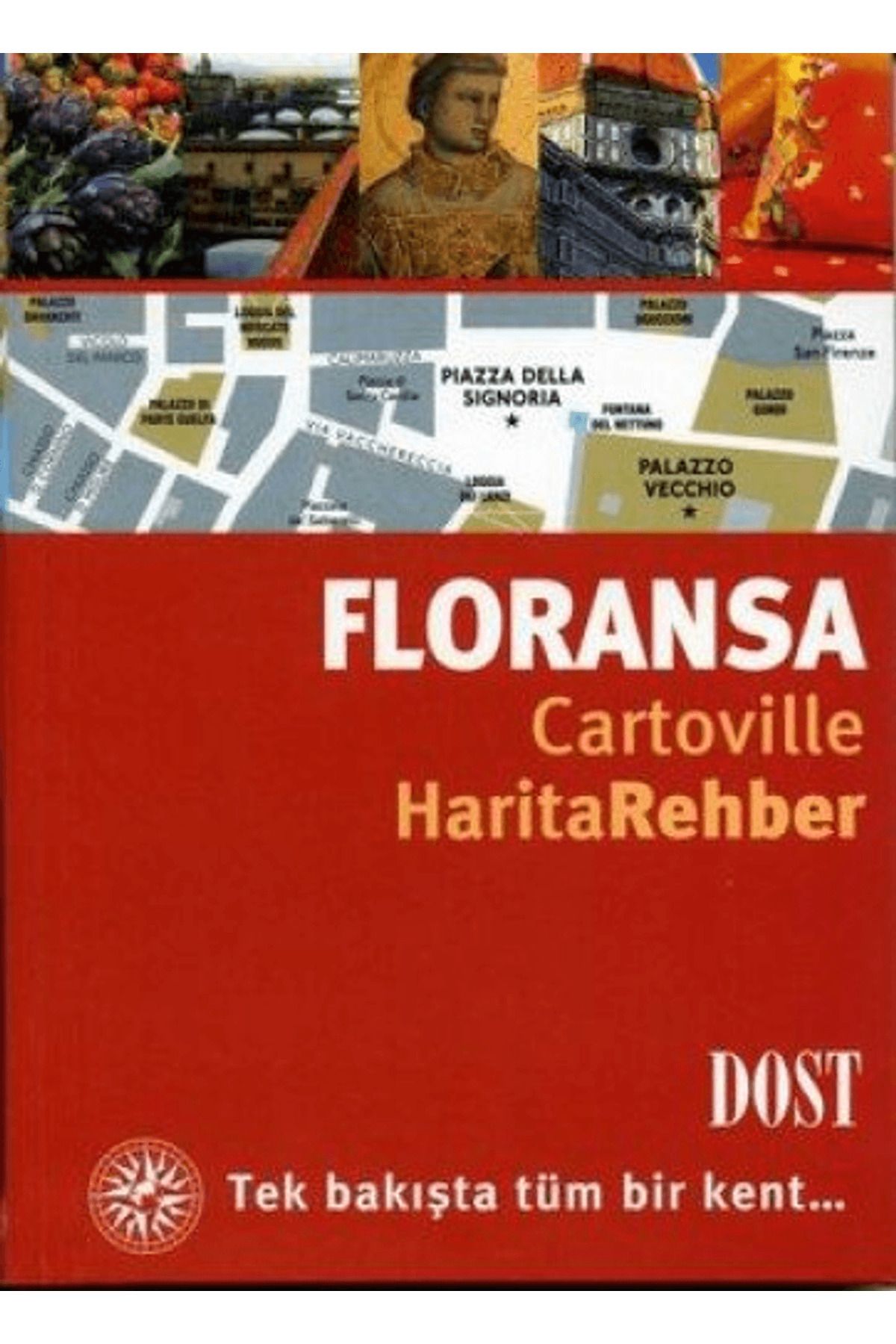 Dost Kitabevi Yayınları Floransa Cartoville Harita Rehber