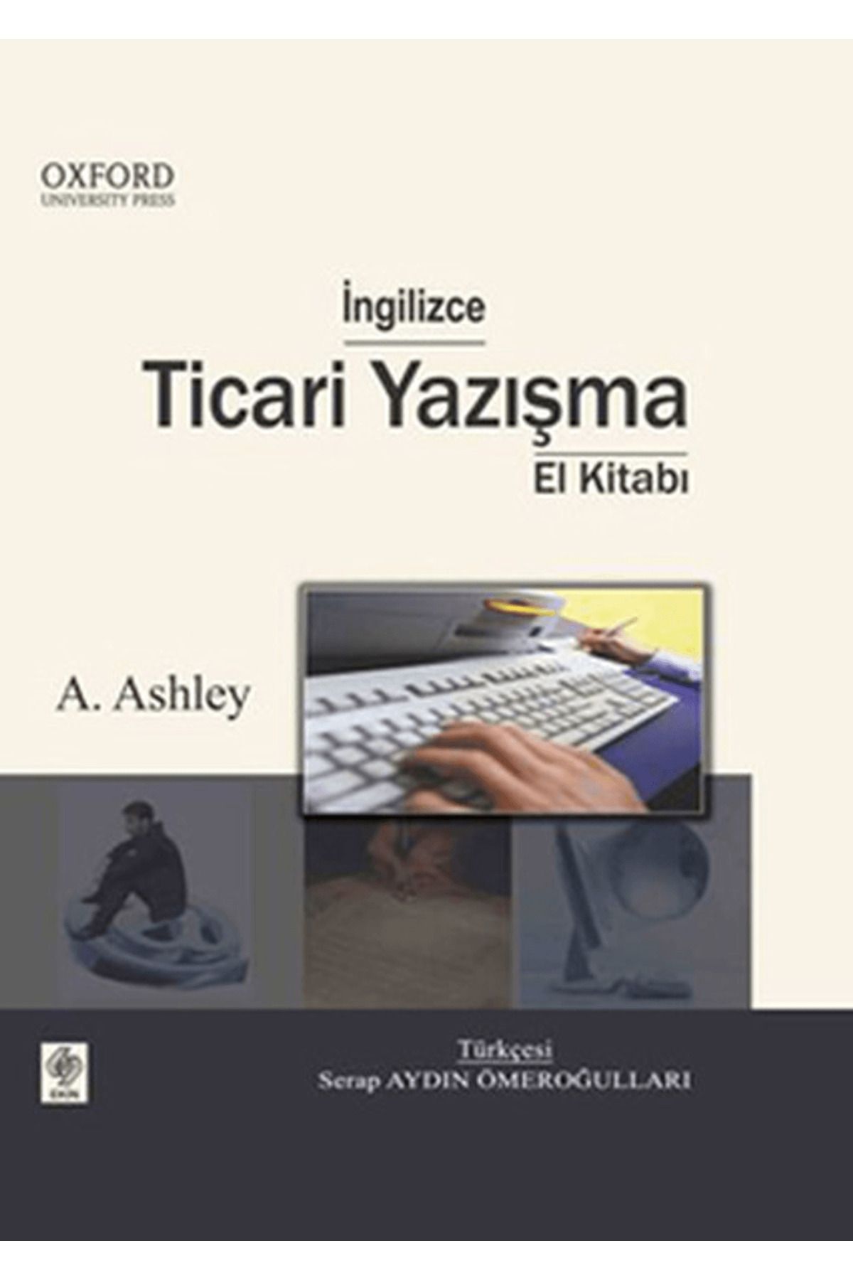 Ekin Basım Yayın İngilizce Ticari Yazışma El Kitabı