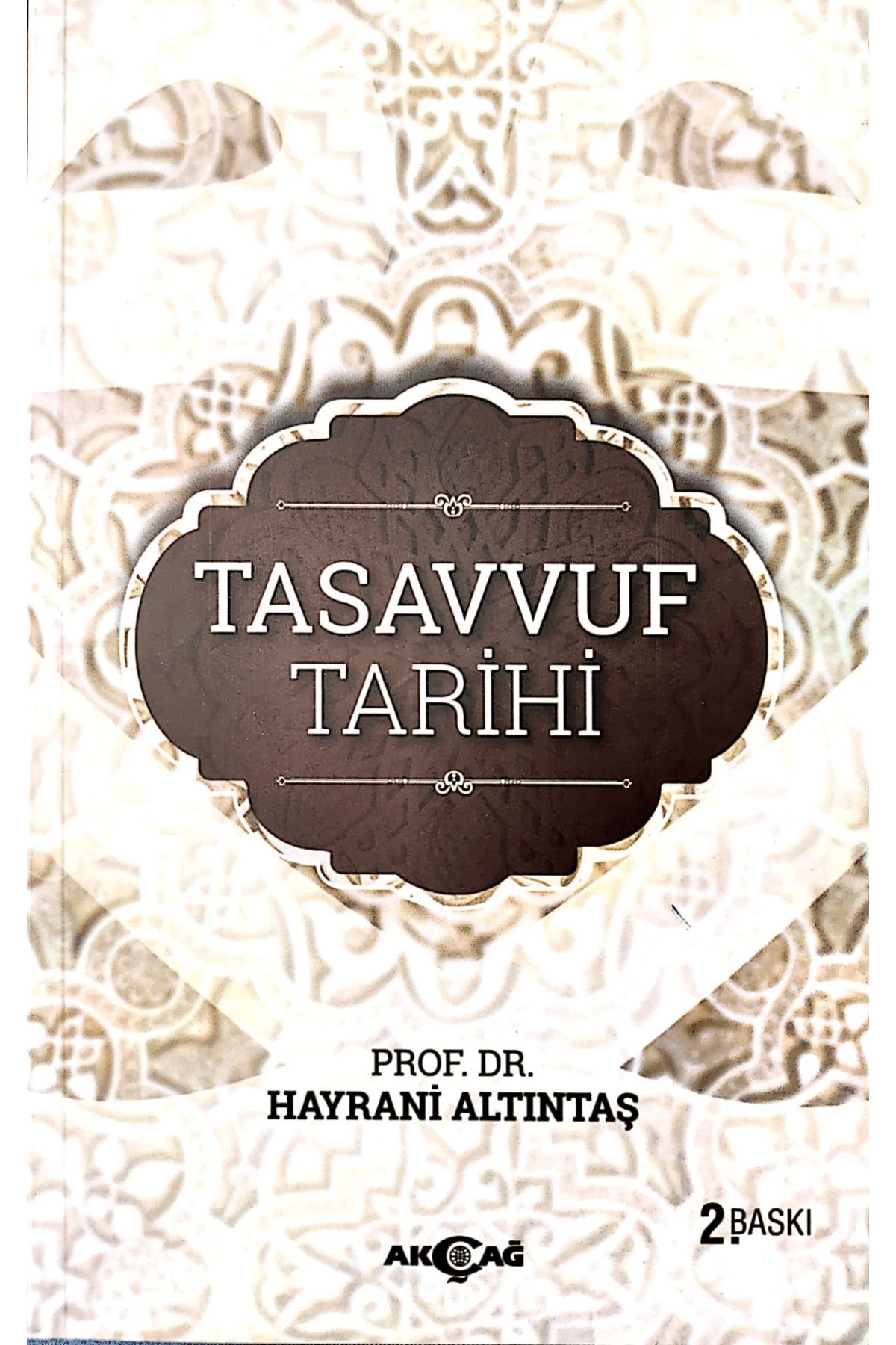 Akçağ Yayınları Tasavvuf Tarihi