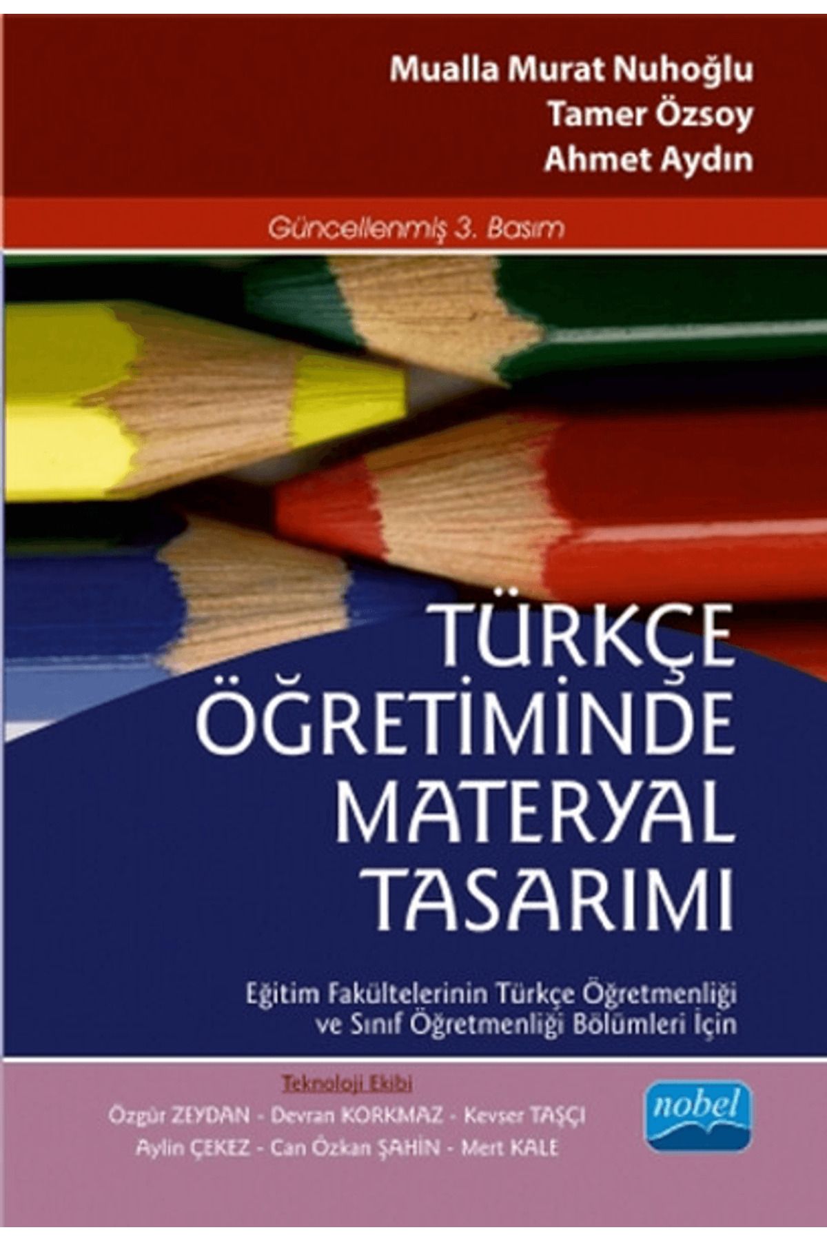Nobel Akademik Yayıncılık Türkçe Öğretiminde Materyal Tasarımı