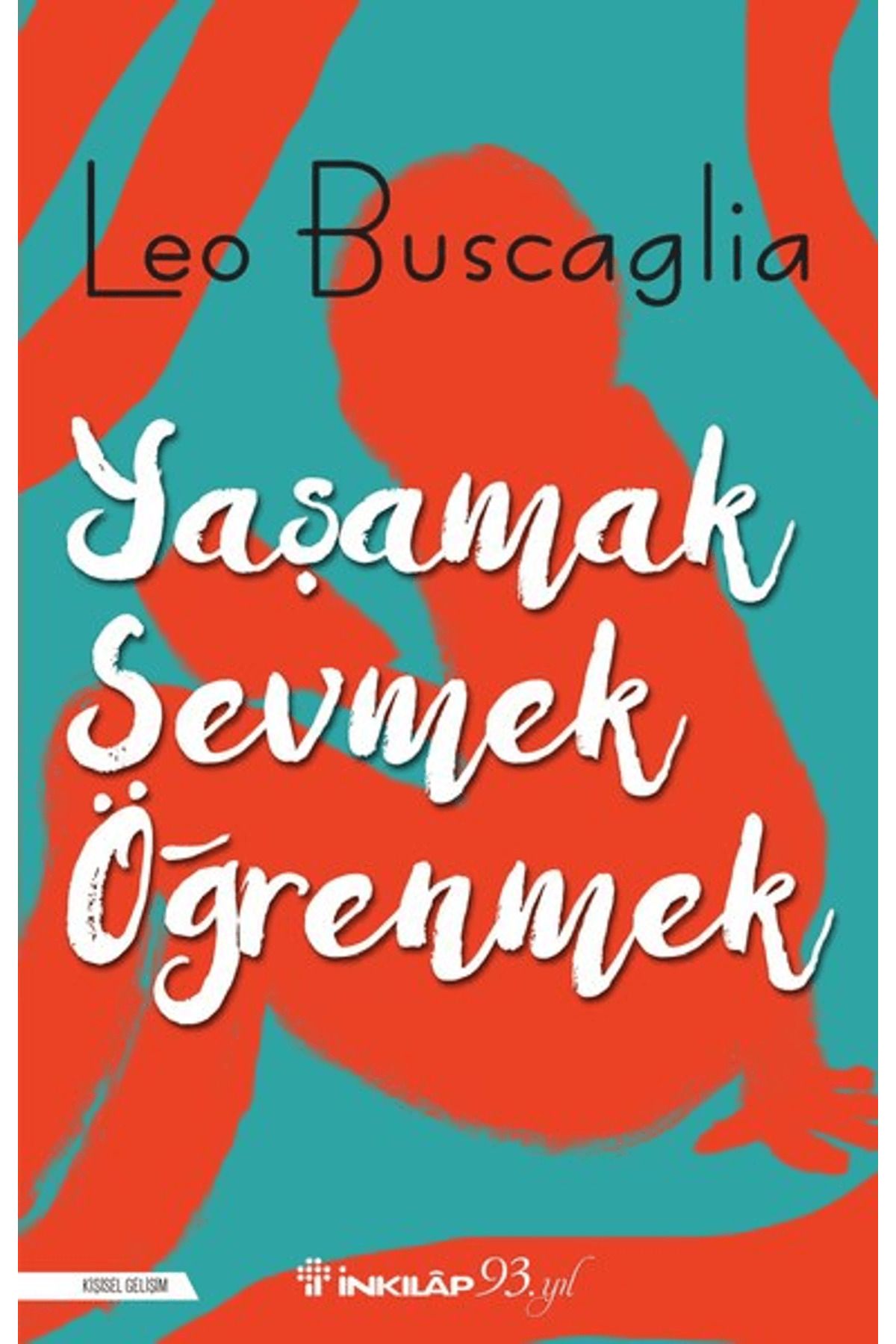 İnkılap Kitabevi Yaşamak, Sevmek ve Öğrenmek