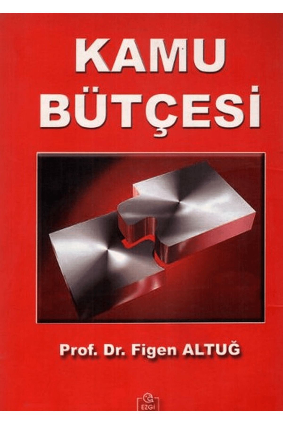 Ezgi Kitabevi Yayınları Kamu Bütçesi