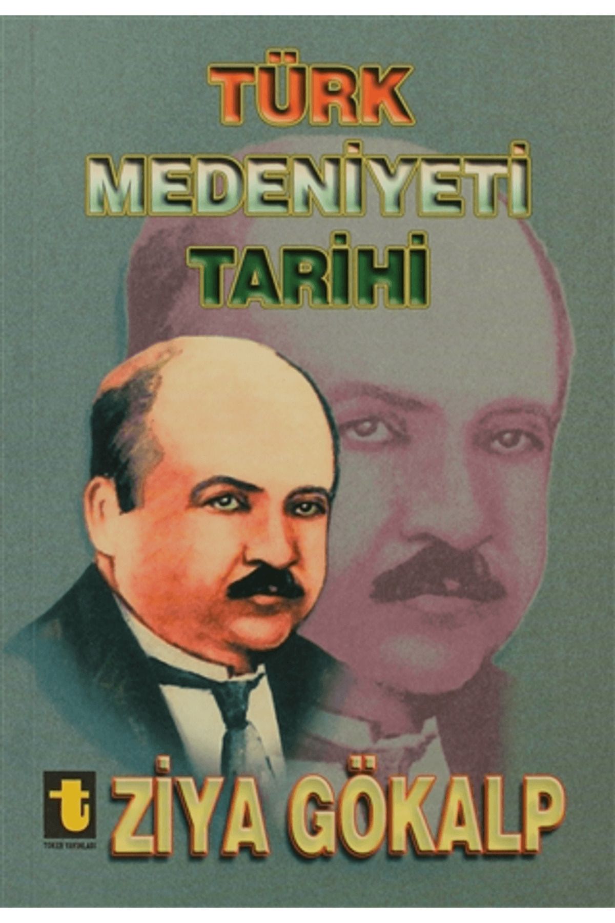 Toker Yayınları Türk Medeniyeti Tarihi