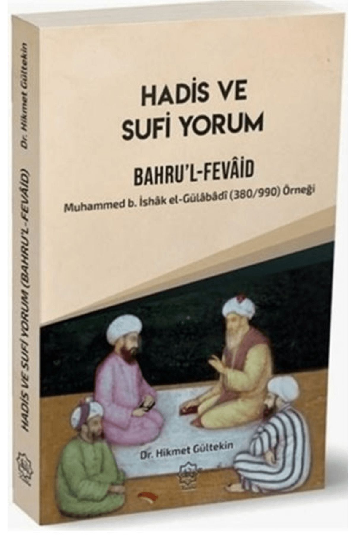 Nuhbe Yayınevi Hadis ve Sufi Yorum Bahru'l-Fevaid