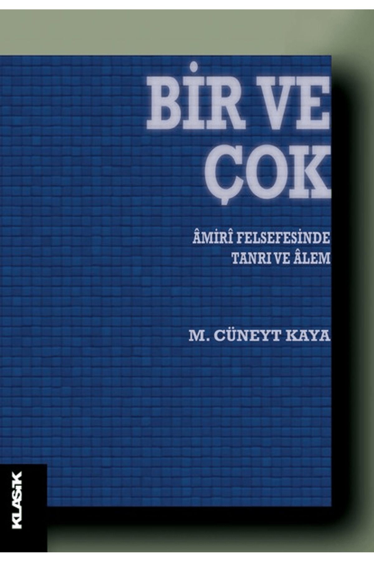 Klasik Yayınları Bir ve Çok