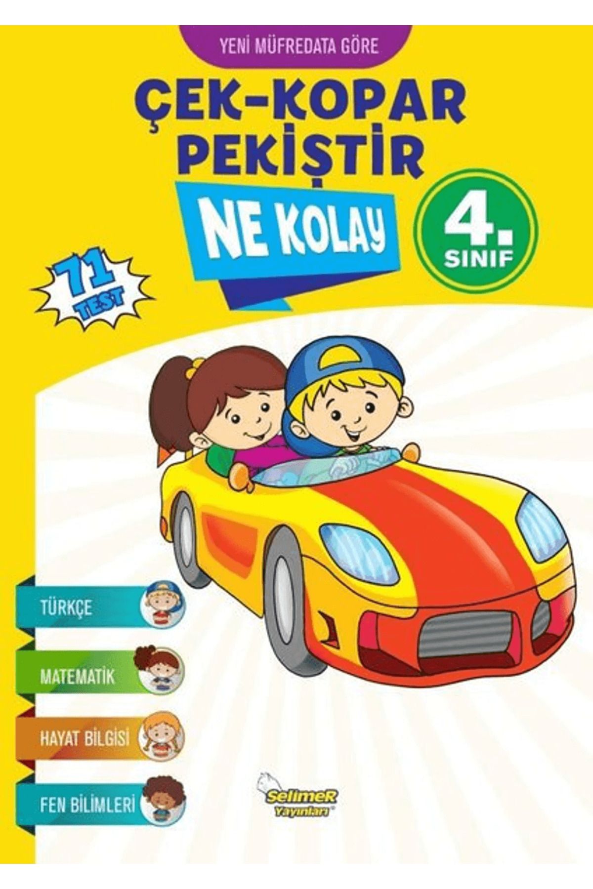 Selimer Yayınları Ne Kolay 4. Sınıf Çek - Kopar - Pekiştir (71 Test)