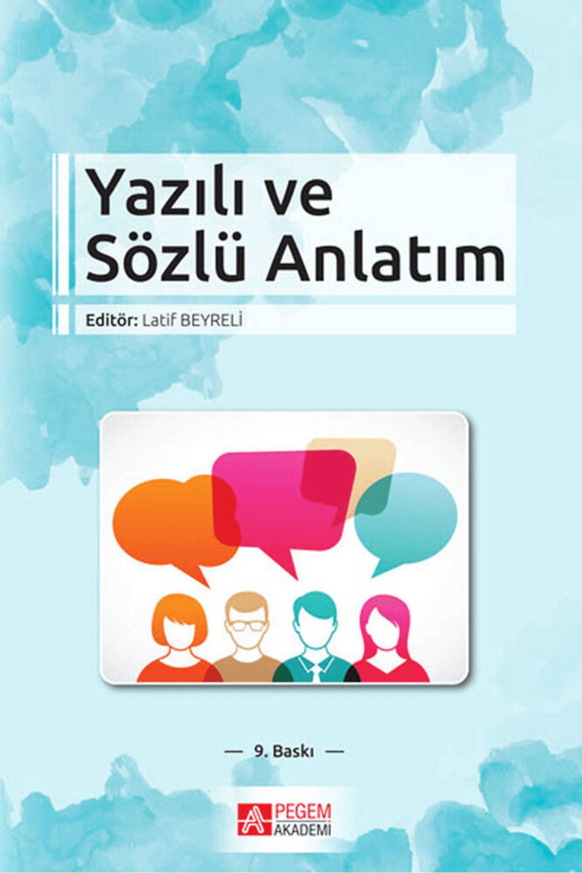 Pegem Akademi Yayıncılık Yazılı ve Sözlü Anlatım