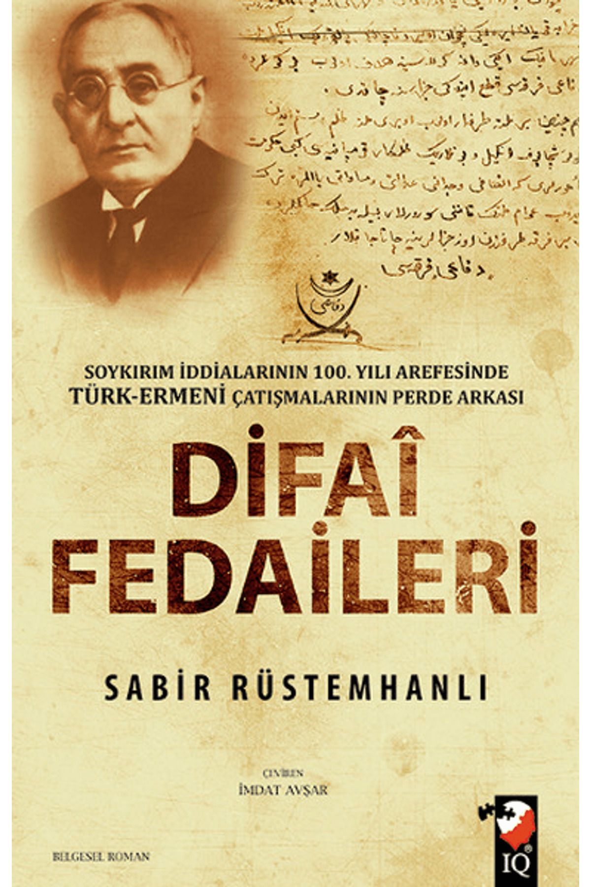 IQ Kültür Sanat Yayıncılık Difai Fedaileri