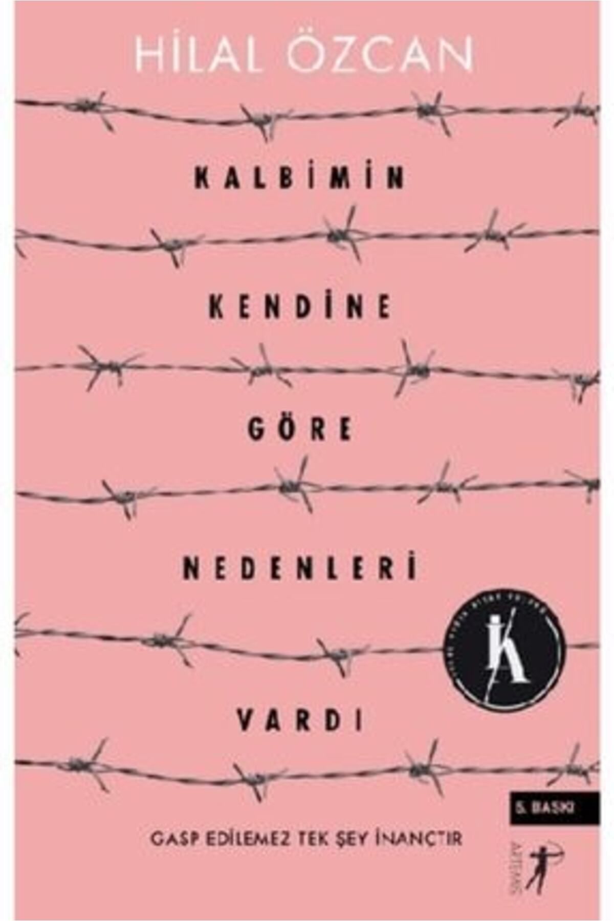 Artemis Yayınları Kalbimin Kendine Göre Nedenleri Vardı