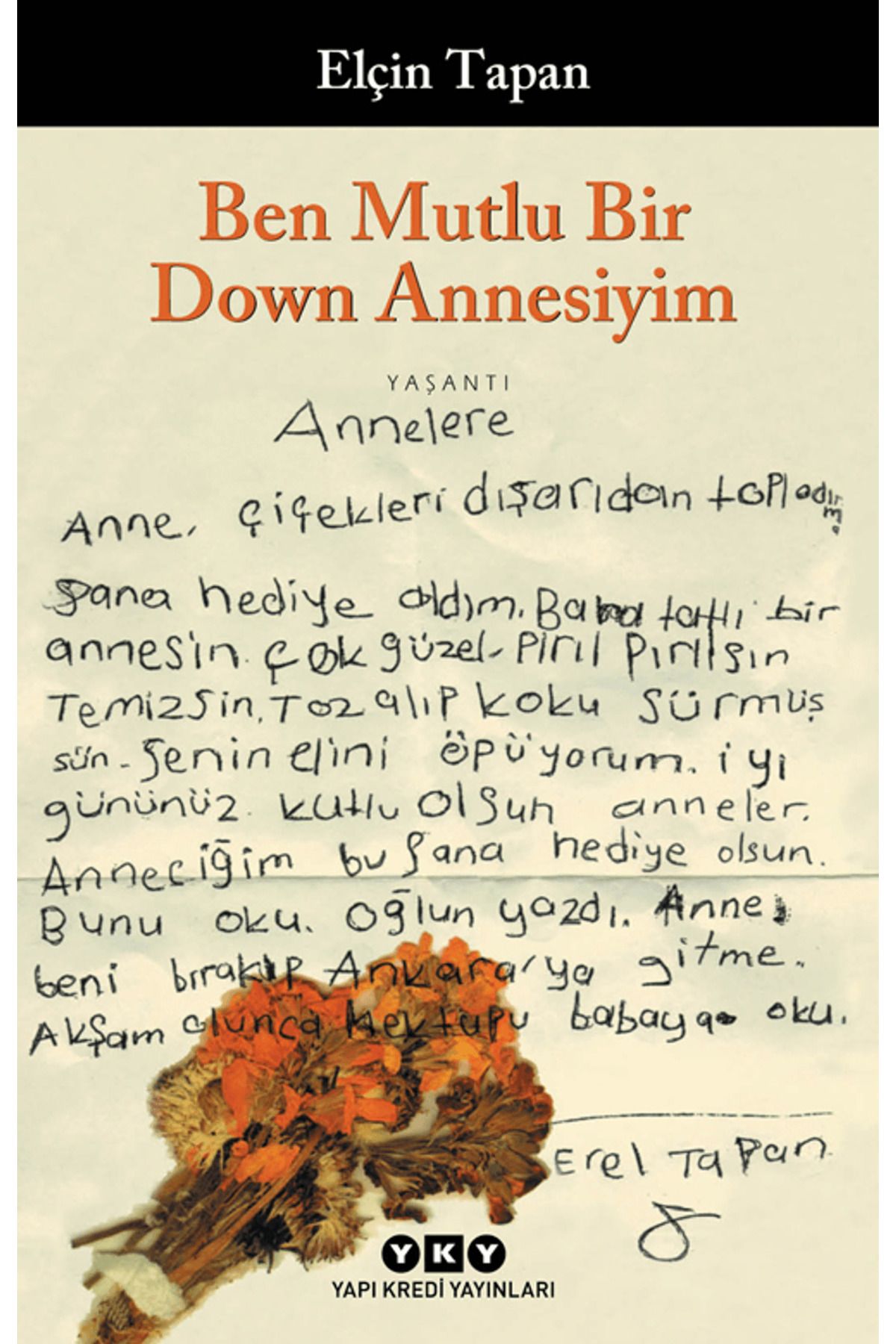 Yapı Kredi Yayınları Ben Mutlu Bir Down Annesiyim