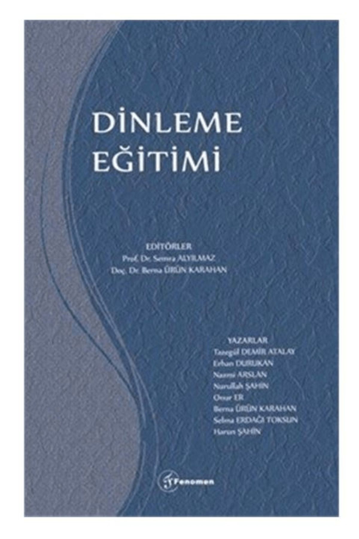 Fenomen Yayıncılık Dinleme Eğitimi