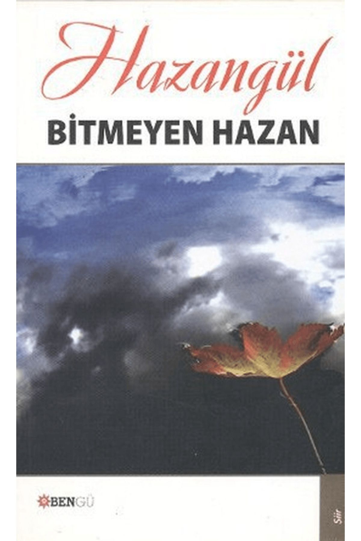 Bengü Yayınları Bitmeyen Hazan