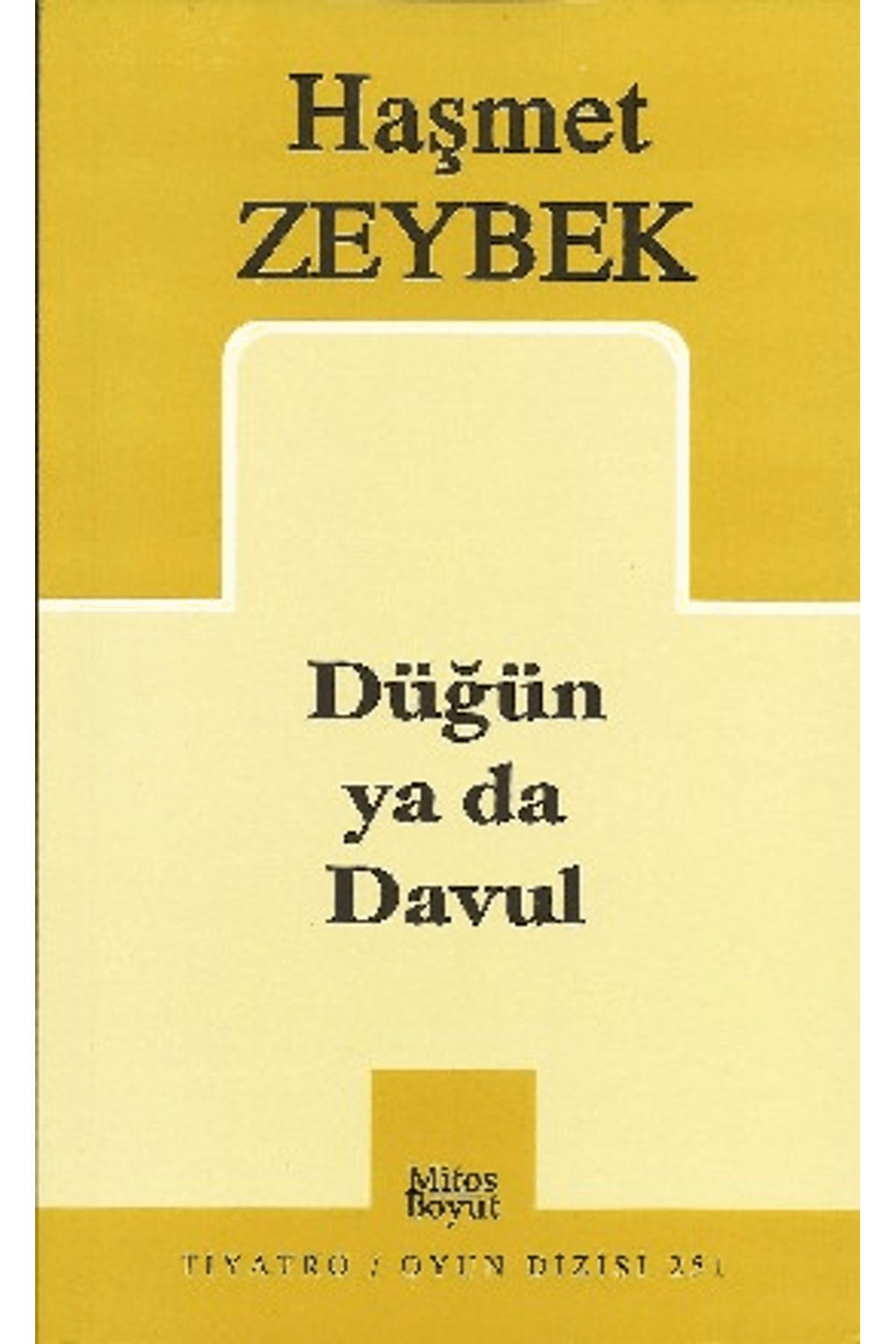 Mitos Boyut Yayınları Düğün ya da Davul