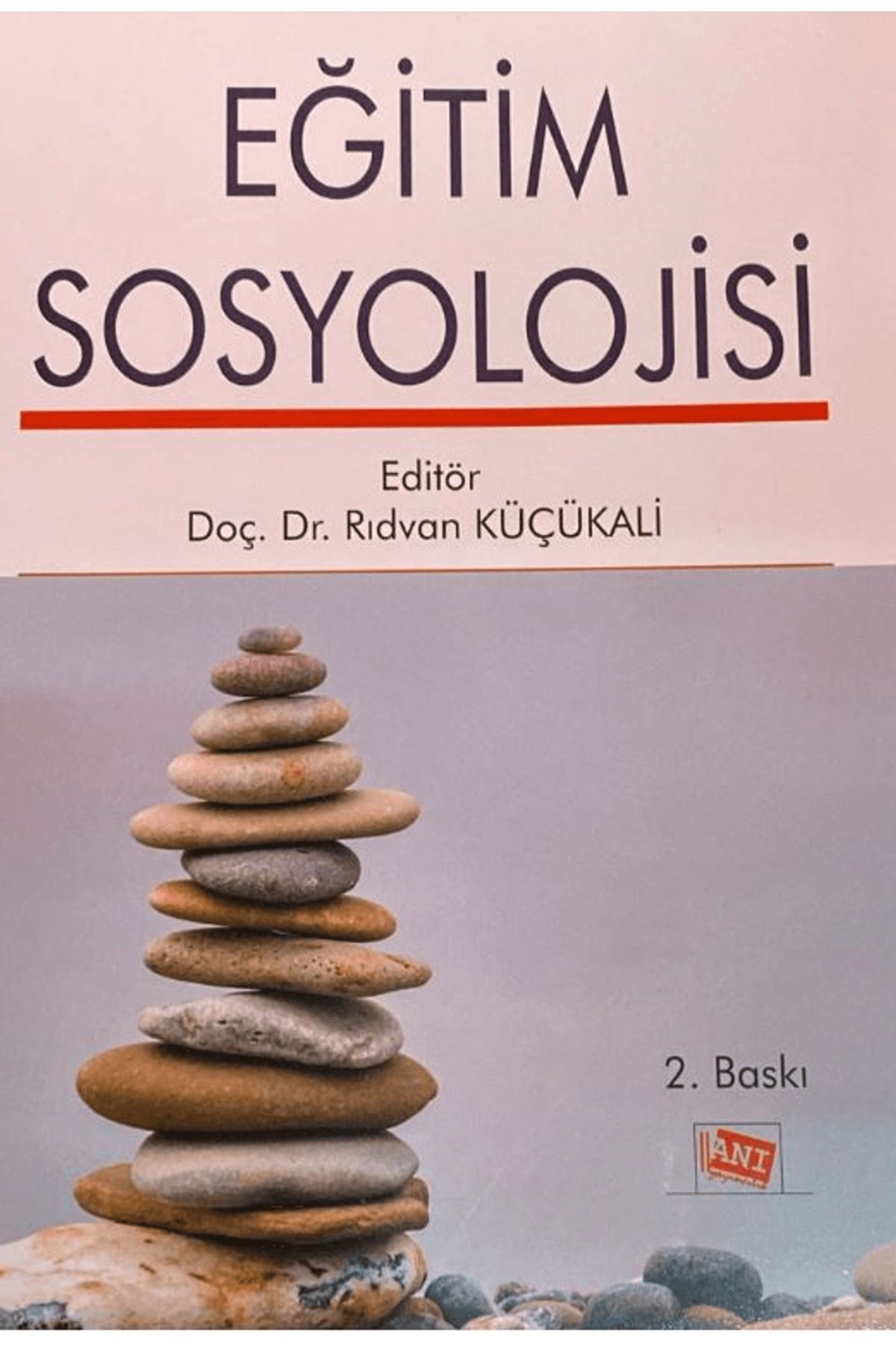 Anı Yayıncılık Eğitim Sosyolojisi