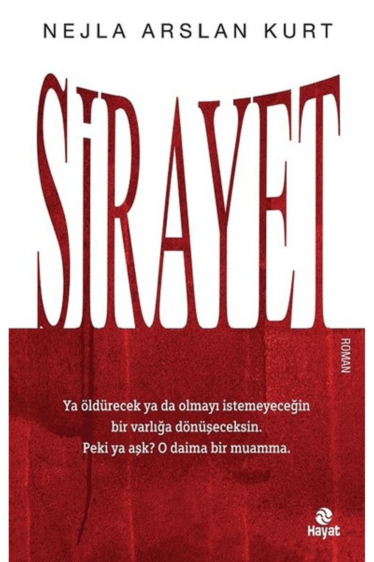 Hayat Yayınları Sirayet