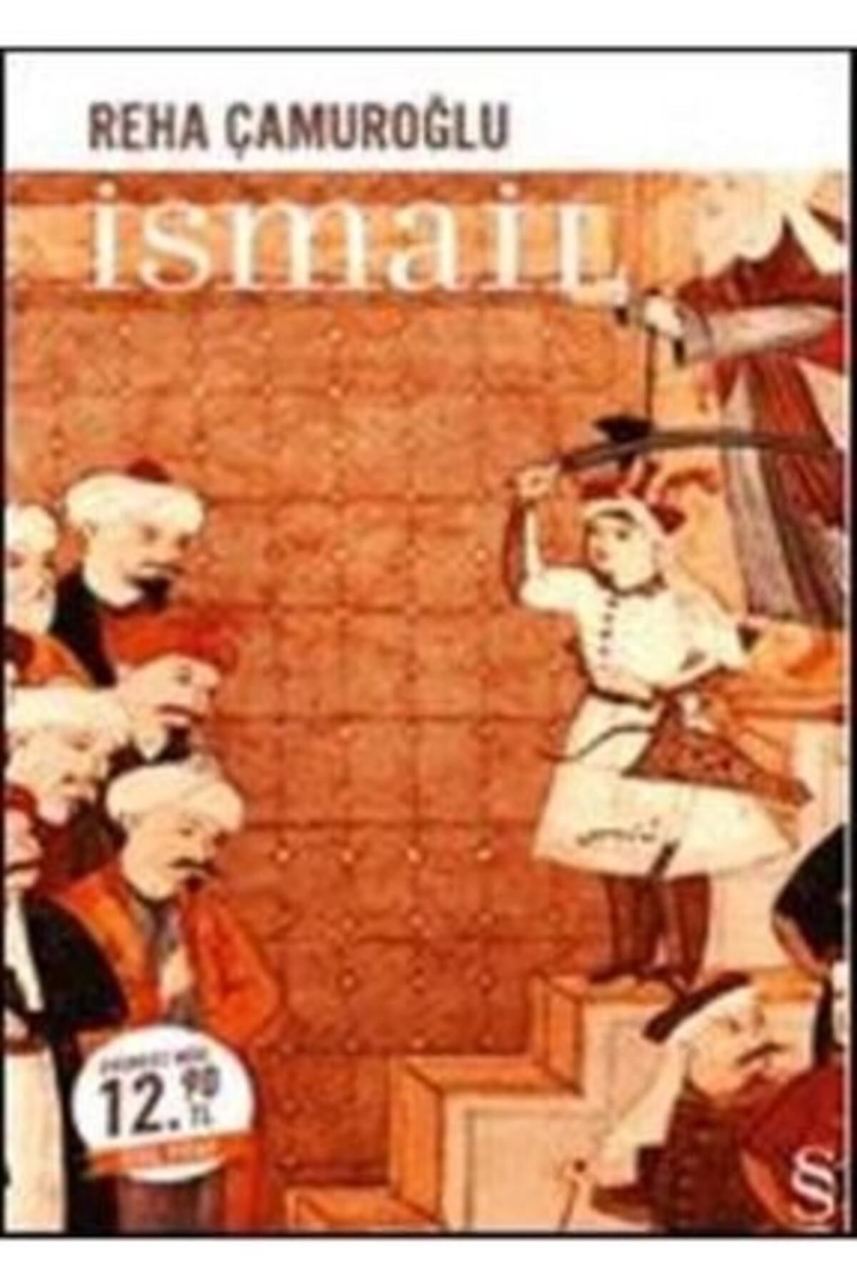 Everest Yayınları Ismail (midi Boy) / Reha Çamuroğlu / / 9786051851716 + Okuma Sticker'ları