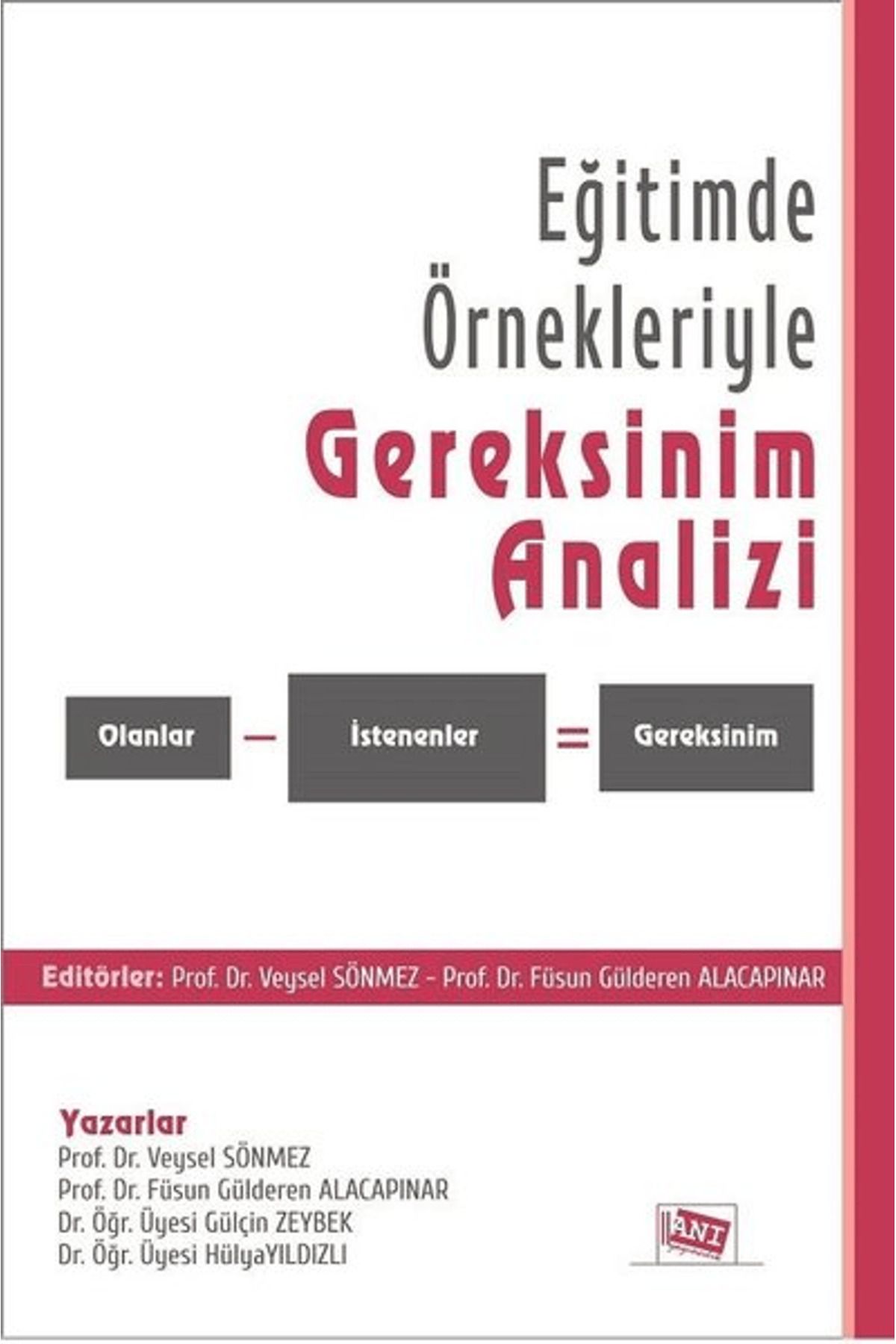 Anı Yayıncılık Eğitimde Örnekleriyle Gereksinim Analizi