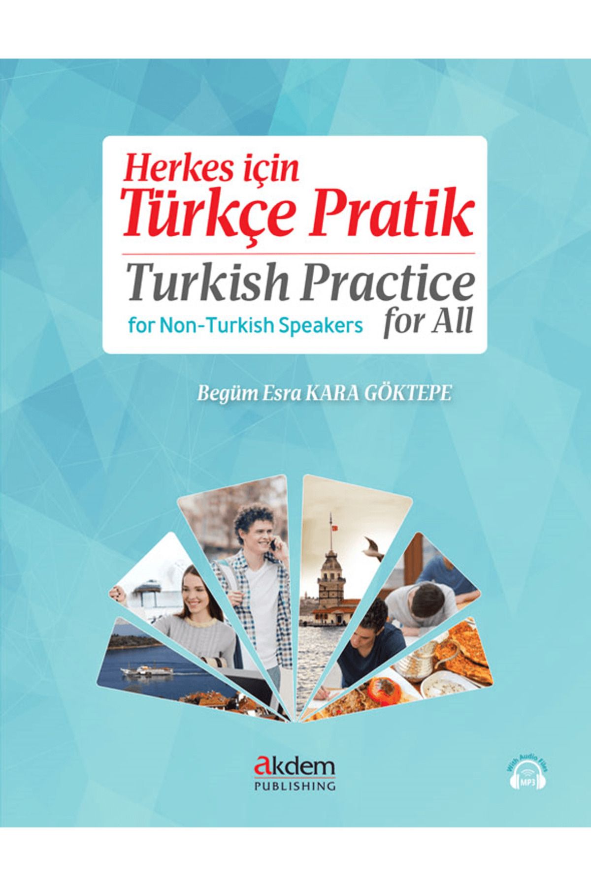 Akdem Yayınları Herkes için Türkçe Pratik - Turkish Practice for All