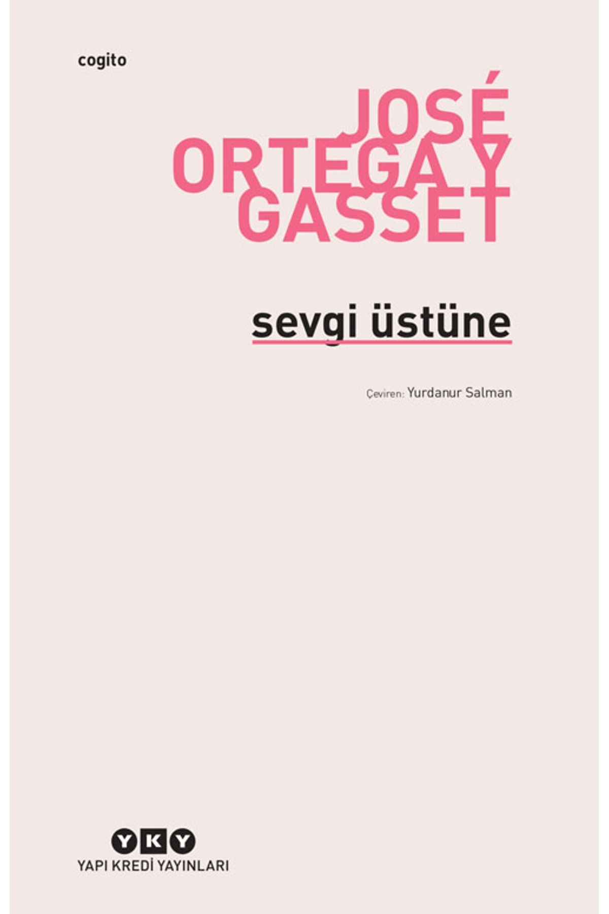 Yapı Kredi Yayınları Sevgi Üstüne
